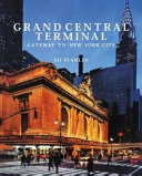 Grand Central Terminal: Gateway to New York City cover