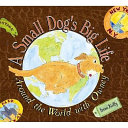 A Small Dog's Big Life: Around the World with Owney cover