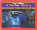 How It Happens at the Boat Factory cover