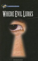 Where Evil Lurks cover