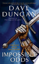 Impossible Odds: A Chronicle of the King's Blades cover