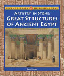 Artistry in Stone: Great Structures of Ancient Egypt cover