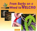 From Barbs on a Weed to Velcro cover