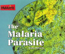 The Malaria Parasite cover