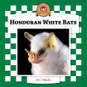 Honduran White Bats cover