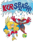 Ker-Splash! cover