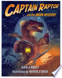 Captain Raptor and the Moon Mystery cover