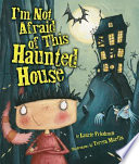 I'm Not Afraid of This Haunted House cover