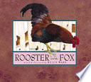 The Rooster and the Fox: A Tale from Chaucer cover