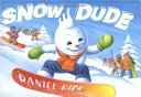 Snow Dude cover