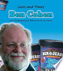 Ben Cohen: The Founder of Ben & Jerry's Ice Cream cover
