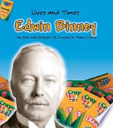 Edwin Binney: The Man Who Brought Us Crayons in Many Colors cover