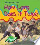 Talking About Time: How Long Does It Take? cover