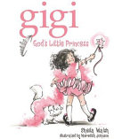 Gigi: God's Little Princess cover