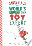 Santa Claus: The World's Number One Toy Expert cover