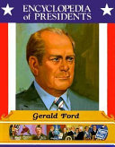 Gerald Ford: Thirty-Eighth President of the United States cover