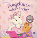 Angelina's Silver Locket cover