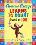Curious George Learns to Count from 1 to 100 cover