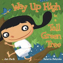 Way up High in a Tall Green Tree cover
