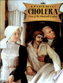 Cholera: Curse of the Nineteenth Century cover