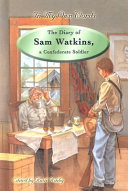 The Diary of Sam Watkins, a Confederate Soldier cover