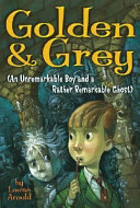 An Unremarkable Boy and a Rather Remarkable Ghost cover
