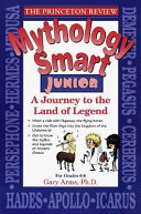Mythology Smart Junior: A Journey to the Land of Legend cover