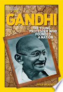 Gandhi: The Young Protester Who Founded a Nation cover