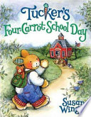 Tucker's Four-Carrot School Day cover