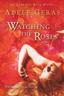 Watching the Roses cover
