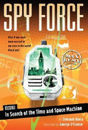 Mission: In Search of the Time and Space Machine cover