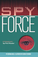 Mission: Spy Force Revealed cover