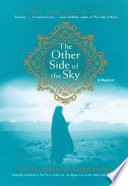 The Story of My Life: An Afghan Girl on the Other Side of the Sky cover