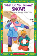 What Do You Know? Snow! cover