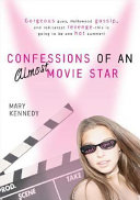 Confessions of an Almost-Movie Star cover