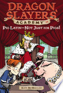 Pig Latin: Not Just for Pigs! cover