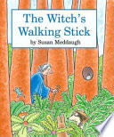 The Witch's Walking Stick cover