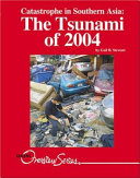Catastrophe in Southern Asia: The Tsunami of 2004 cover