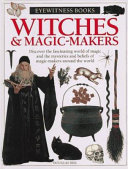 Witches & Magic-Makers