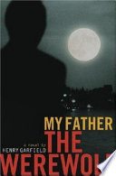 My Father the Werewolf cover
