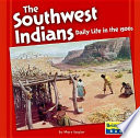 The Southwest Indians: Daily Life in the 1500s cover