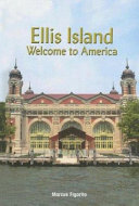 Ellis Island: Welcome to America cover