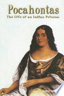 Pocahontas: The Life of an Indian Princess cover