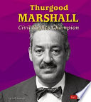 Thurgood Marshall: Civil Rights Champion cover