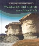 Weathering and Erosion and the Rock Cycle cover