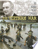 The Vietnam War: A Primary Source History cover