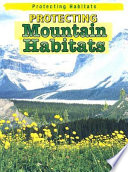 Protecting Mountain Habitats cover
