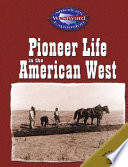 Pioneer Life in the American West cover