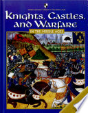 Knights, Castles, and Warfare in the Middle Ages cover