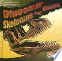 Dinosaur Skeletons and Skulls cover